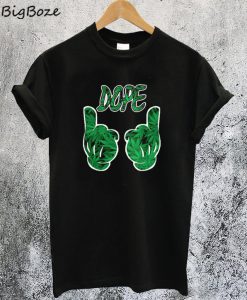Dope Marijuana T-Shirt