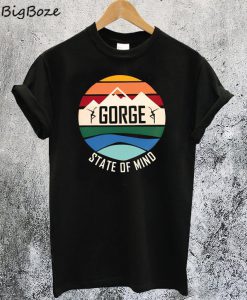 Gorge State of Mind T-Shirt