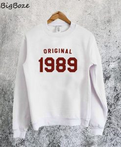 Original 1989 Sweatshirt