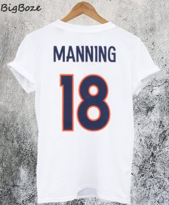 Peyton Manning 18 T-Shirt