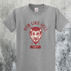 Run Like Hell T-Shirt