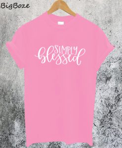 Simply Blessed T-Shirt