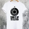 Turn It Up To Eleven T-Shirt