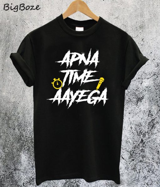 Apna Time Aayega Bollywood T-Shirt