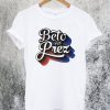 Beto For Prez T-Shirt
