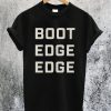 Boot Edge Edge T-Shirt