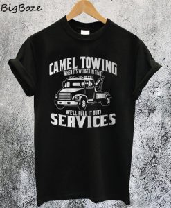 Camel Towing T-Shirt