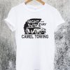 Camel Towing T-Shirt