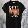 Dr Phil T-Shirt