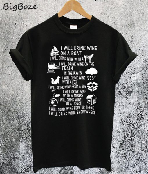 Dr. Seuss Wine Parody T-Shirt