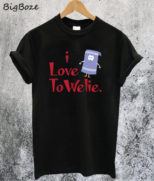 I Love Towelie T-Shirt