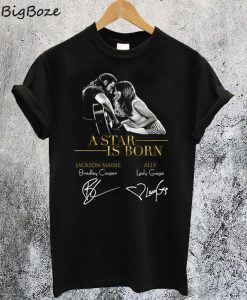 Jackson Maine & Ally A Star Is Born T-Shirt