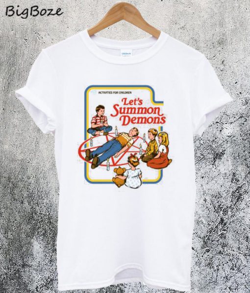 Let's Summon Demons T-Shirt