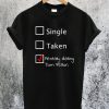 Mentally Dating Tom Felton T-Shirt