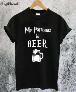 My Patronus is Beer T-Shirt