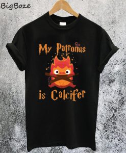 My Patronus is Calcifer T-Shirt