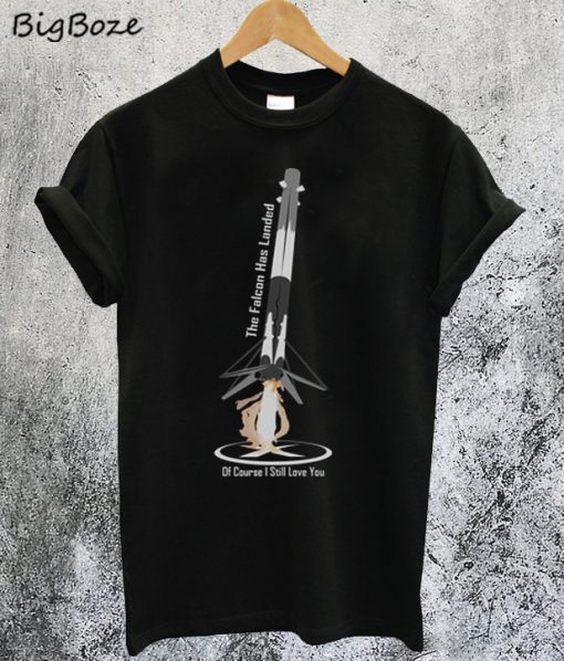 SpaceX The Falcon Has Landed T-Shirt