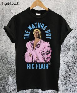 The Nature Boy Ric Flair T-Shirt