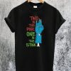 Two In The PINK One In The STINK T-Shirt