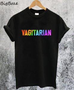Vagitarian T-Shirt