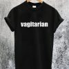 Vagitarian T-Shirt