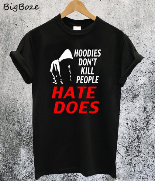 Custom Trayvon Martin Hate Does T-Shirt