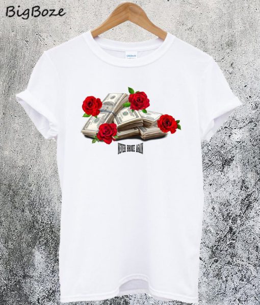 Never Broke Again Rose Stack T-Shirt