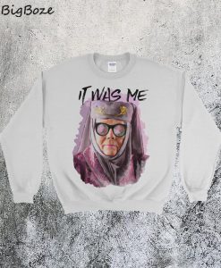 Tell Cersei It Was Me - Game Of Thrones Sweatshirt