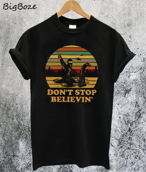 Bigfoot Riding on Nessie Loch Ness Monster Don't Stop Believin T-Shirt