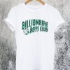 Billionaire Boys Club T-Shirt