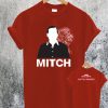 Cocaine Mitch T-Shirt