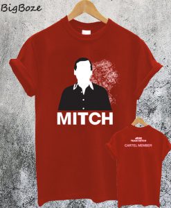 Cocaine Mitch T-Shirt
