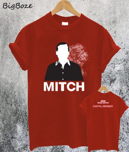 Cocaine Mitch T-Shirt
