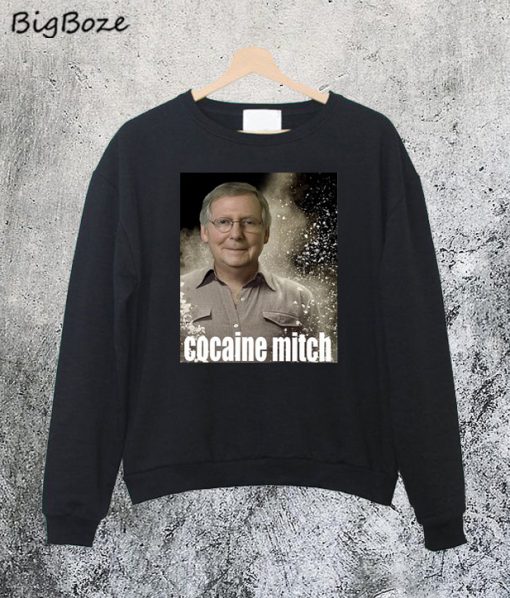 Cocaine Mitch Unisex Sweatshirt