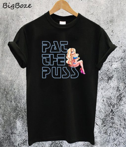 Erika Jayne Pat The Puss T-Shirt