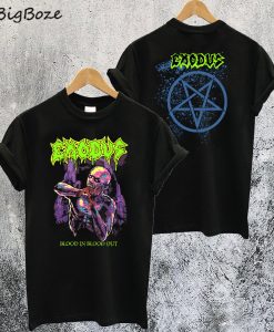 Exodus Blood In Blood Out T-Shirt