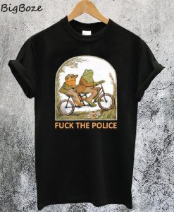 Frog And Toad Fuck The Police T-Shirt