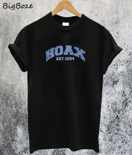 Hoax Ed Sheeran Est 1994 T-Shirt
