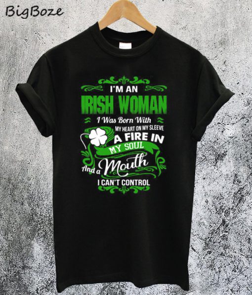 I'm an Irish Woman T-Shirt