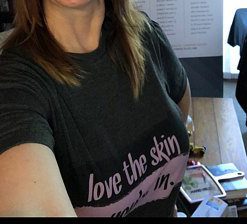 Love The Skin You're In T Shirt