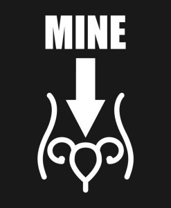 Mine Uterus Arrow Leslie Pro Choice Jones T-Shirt