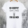 No Country For Old Men Uterus T Shirt