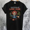 Game Over Call Damballa Chucky T-Shirt