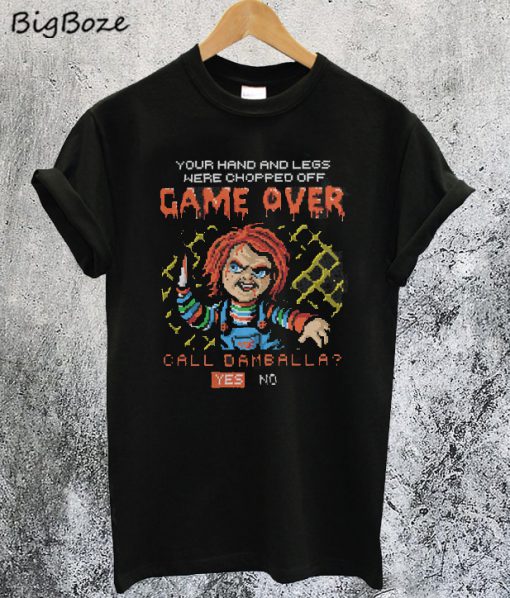 Game Over Call Damballa Chucky T-Shirt