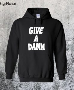 Give a Damn Hoodie