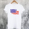 Kamala Harris for The People 2020 T-Shirt