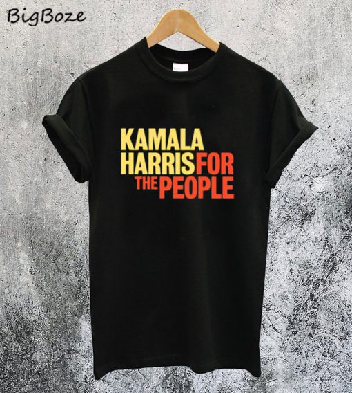Kamala Harris for The People 2020 T-Shirt