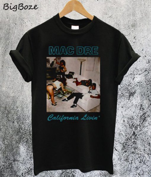 Mac Dre California Livin Vintage T-Shirt