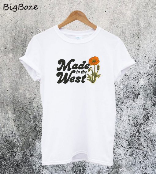 Made in The West T-Shirt