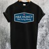 Max Muncy That Funky Muncy T-Shirt